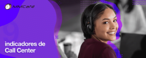 Indicadores de Call Center