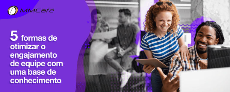 5 formas de otimizar o engajamento de equipe com uma base de conhecimento